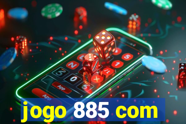 jogo 885 com